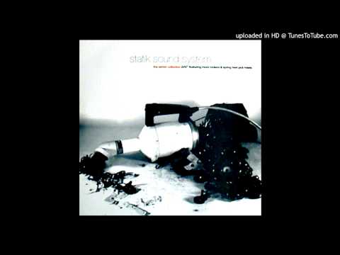 Statik Sound System - Revolutionary Pilot (Rob Smith Mix)