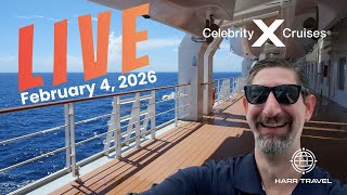 Exclusive Harr Travel Celebrity Cruises Live 2/4/2026 📱