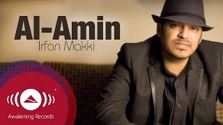 Irfan Makki - Al-Amin | Official Lyric Video