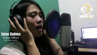 Download lagu Intan Rahma - Getun Mburi mp3 Download lagu Intan Rahma - Getun Mburi mp3