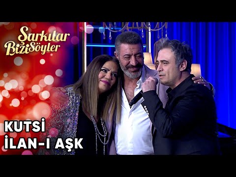 Kutsi - İlan-ı Aşk | Şarkılar Bizi Söyler | Performans