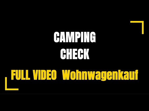 FULL VIDEO Wohnwagen Kauf /Achtung / Aufpassen / Checkliste  Hilfe  Camper Hubbett Doppelstock #430
