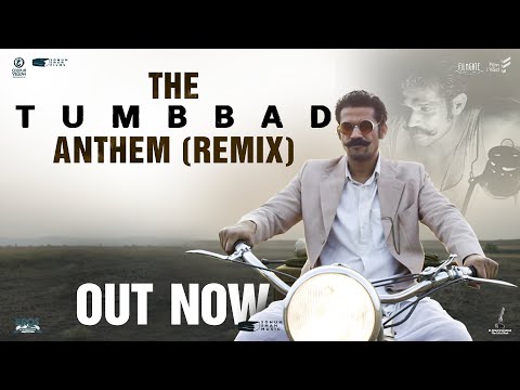 The Tumbbad Anthem (Remix) | Ajay - Atul | Sohum Shah | In Cinemas Now