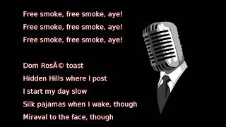 Drake - Free Smoke (lyrics)