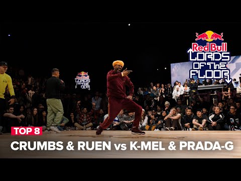 Crumbs & Ruen vs K-Mel & Prada-G [TOP 8] / Red Bull Lords of the Floor 2024