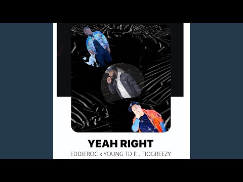 Yeah Right (feat. TearitoffGreezy)