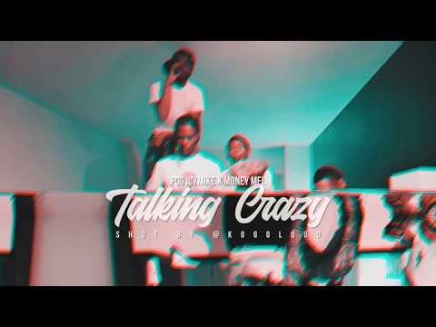MON3Y M3L & PCG IcyMike - Talking Crazy Shot By (Kogoloud)