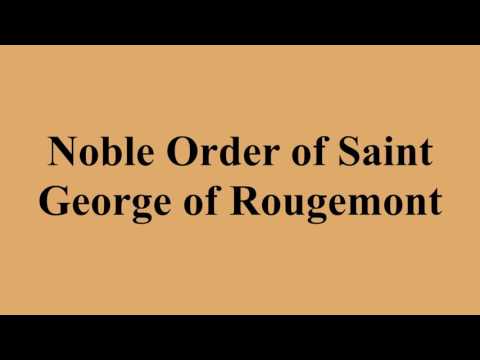 Noble Order of Saint George of Rougemont