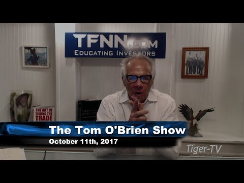 October 11th Tom O'Brien Show on TFNN - 2017