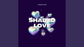 Cover art for Shaded Love