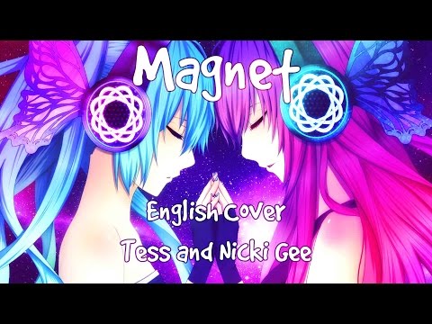 Miku & Luka - Magnet - English Cover (Tess & Nicki Gee)
