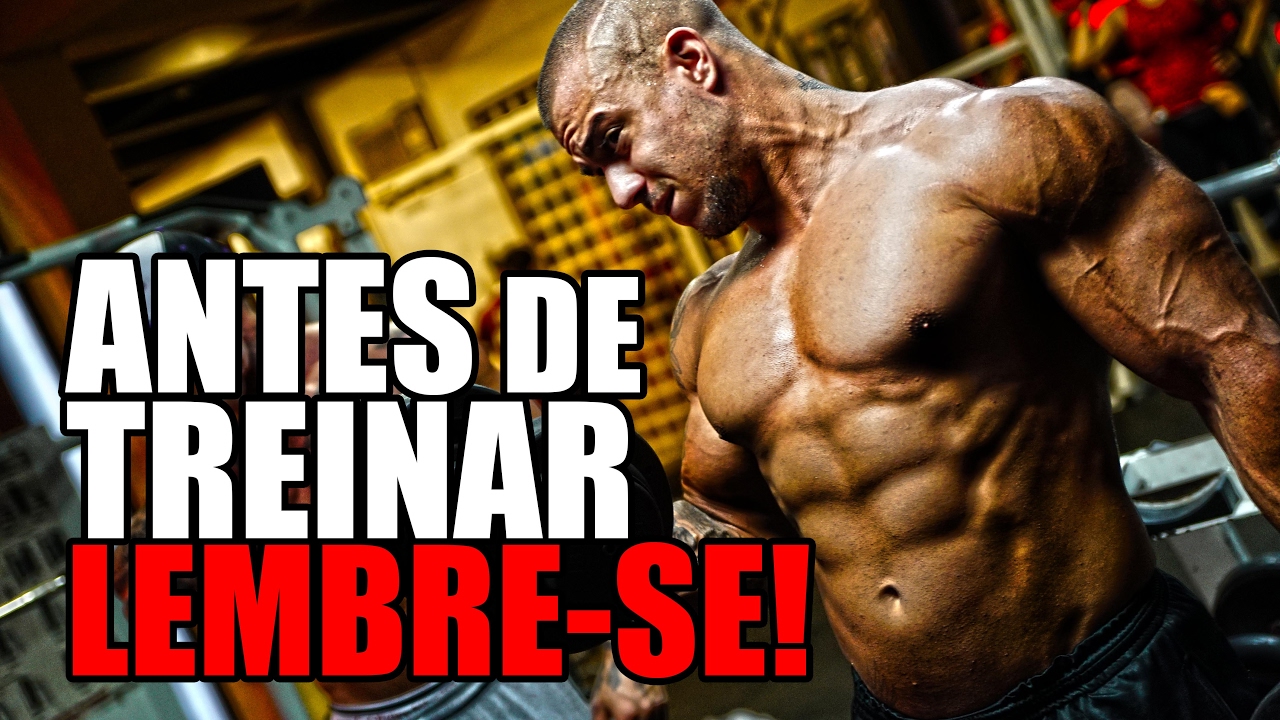 ANTES DE TREINAR ESCUTE ISSO - MOTIVAÇÃO