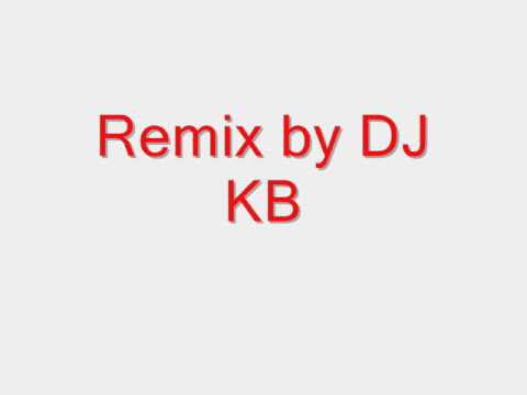 Remix by Multi DJ KB