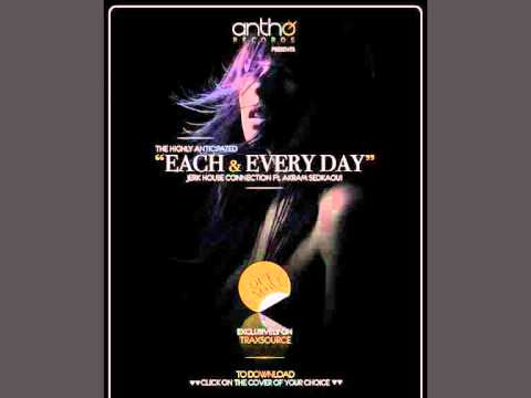 jerk house connection "each everyday "remix raw artistic soul noisebeat