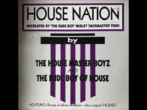 THE HOUSE MASTER BOYZ AND THE RUDE BOY OF HOSE - HOUSE NATION (Track´n The House) 1987