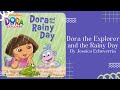 ️ Dora And The Rainy Day ️ Stories For Kids Read Aloud READ ALONG VIDEO