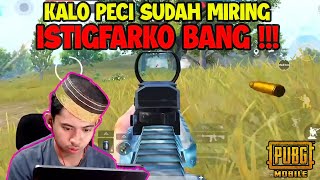 Download lagu KALO PECI SUDAH MIRING ISTIGFAR KO BANG !!! mp3