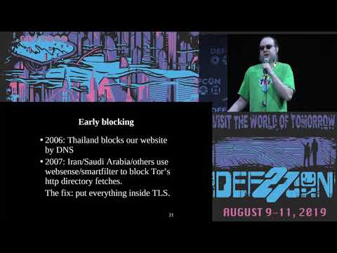 DEF CON 27 - Roger Dingledine - The Tor Censorship Arms Race The Next Chapter