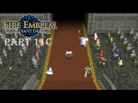 Fire Emblem Radiant Dawn Playthrough: Part 11C - The Many Deaths of Jarod (Part 1 End)