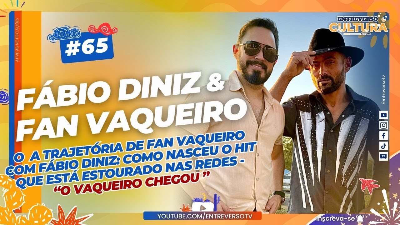 A trajetória de Fan Vaqueiro com Fábio Diniz:  Como nasceu o hit que está estourado nas redes.