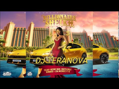 Billionaire Sheikh Riddim Mix Teejay, Demarco, Shatta Wale & More(Damage Music)