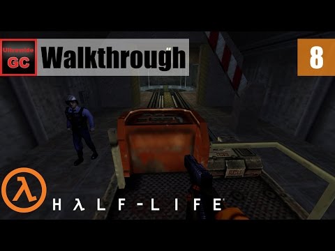 Half-Life [#08] - On A Rail || Walkthrough