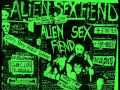 Alien Sex Fiend - Oops! Wrong Planet