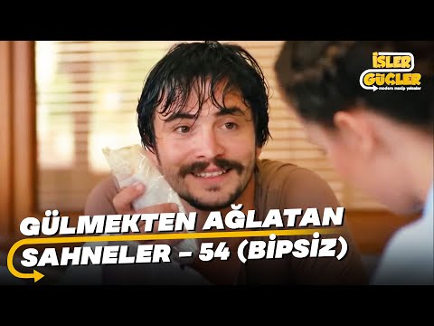 İşler Güçler Gülmekten Ağlatan Sahneler - 54 (Bipsiz)