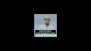 Download lagu CARA MENINGKATKAN TAQWA!!! Ustadz Adi Hidayat mp3