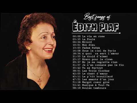 Édith Piaf Greatest Hits Playlist 2020 - Édith Piaf Best Of Album