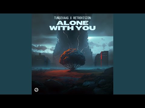 Video thumbnail for Alone With You