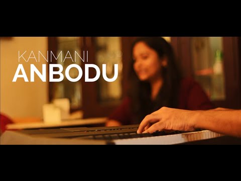 Kanmani Anbodu | Guna | Reshma Menon, Rahul Kaimal, Aabhinav Meher