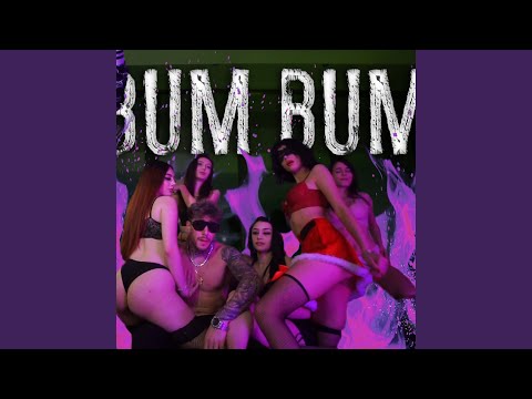 BUM BUM (feat. YaBoiDustinel)