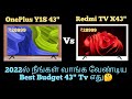 ⚡Dolby Atmos ⚡4K⚡One Plus Tv Y1S 43 inch Vs Redmi Tv X43 inch  Comparison & Review in Tamil⚡