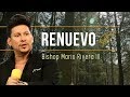 Renuevo - Bishop Mario Rivera III letra (2019)