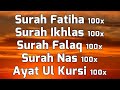 Surah Fatiha Ikhlas Falak Nas Ayat Ul Kursi For 100x With English Translation Transliteration