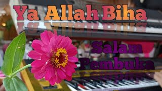 Download lagu YA ALLAH BIHA ( Talu sholawat Burdah ) salam pembuka CERIA NADA mp3