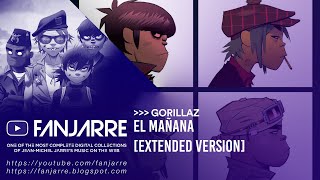 Gorillaz - El Mañana (Extended Version)
