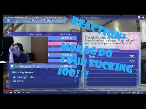 MORAG DO YOUR JOB!!!! | Xenoblade Chronicles 2 – Episode 152: The Lone Watchman Reaction!