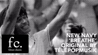 New Navy - Breathe (Télépopmusik Cover) [FREE DOWNLOAD]
