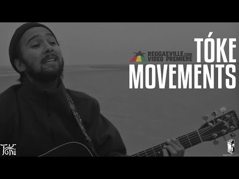 Tóke - Movements [Official Video 2017]