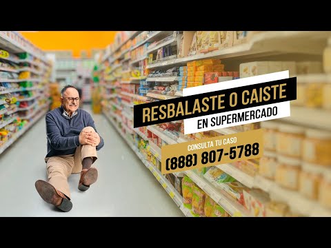 ¿Te Resbalaste o Caíste en un Supermercado en Merced, CA? Abogados Latinos