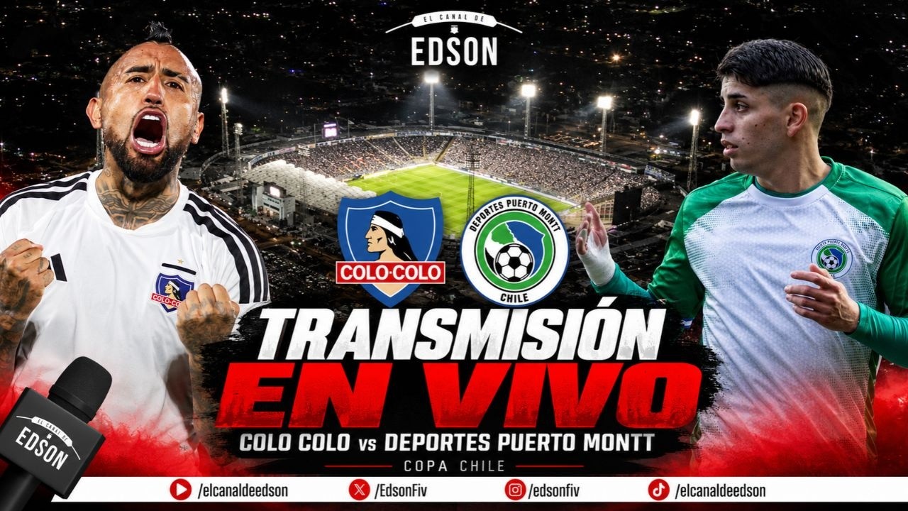 ⚪⚫ TRANSMISIÓN EN VIVO: COLO COLO VS PUERTO MONTT | COPA CHILE EN DIRECTO ⚪⚫