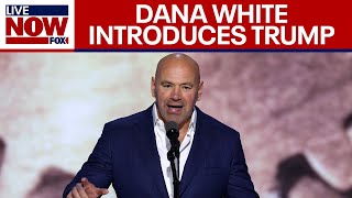 Watch: UFC CEO Dana White full speech at the 2024 RNC | LiveNOW from FOX