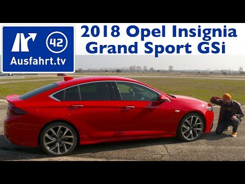 2018 Opel Insignia Grand Sport GSi 2.0 Turbo - Kaufberatung, Test, Review