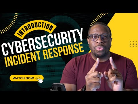 Introduction to Cybersecurity Incident Response