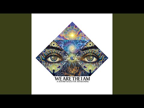 WE ARE THE I AM (feat. Sierra Marin)