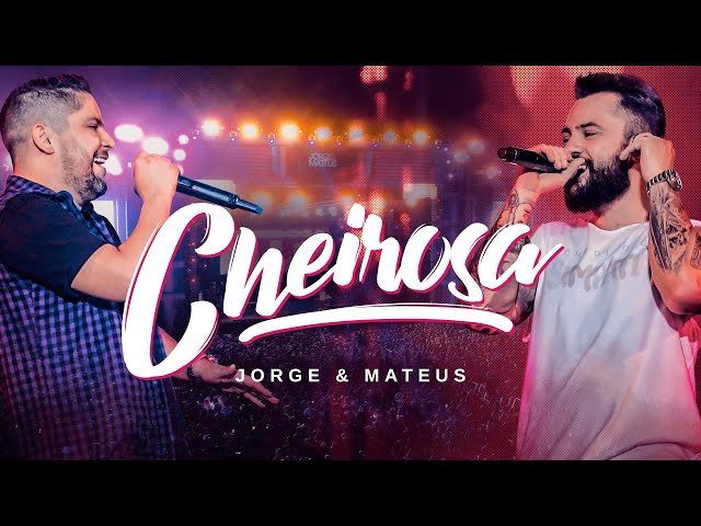 Música Cheirosa - Jorge e Mateus (2019) 