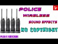 Police Wireless Sound Effects