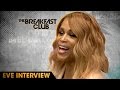 Eve Interview at The Breakfast Club Power 105.1 (04/12/2016)